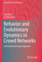Behavior and Evolutionary Dynamics in Crowd Networks: An Evolutionary Game Approach