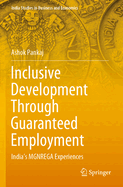 Inclusive Development Through Guaranteed Employmen