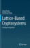 Lattice-Based Cryptosystems: A Design Perspective