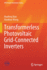 Transformerless Photovoltaic Grid-Connected Invert