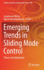 Emerging Trends in Sliding Mode Control: Theory and Application