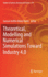 Theoretical, Modelling and Numerical Simulations Toward Industry 4.0
