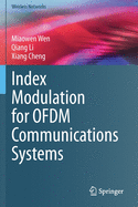 Index Modulation for Ofdm Communications Systems