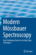 Modern M? ? Ssbauer Spectroscopy