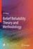 Belief Reliability Theory and Methodology