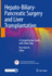 Hepato-Biliary-Pancreatic Surgery and Liver Transplantation: A Comprehensive Guide, with Video Clips