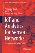 Iot and Analytics for Sensor Networks