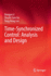 Time-Synchronized Control: Analysis and Design