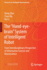 The? ? Hand-Eye-Brain? System of Intelligent Robot