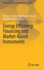 Energy Efficiency Financing and Market-Based Instr