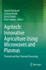 Agritech: Innovative Agriculture Using Microwaves