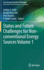 Status and Future Challenges for Non-conventional Energy Sources Volume 1