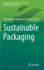 Sustainable Packaging (Environmental Footprints and Eco-Design of Products and Processes) [Hardcover] [Sep 08, 2021] Muthu, Subramanian Senthilkannan
