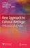 New Approach to Cultural Heritage: Profiling Discourse Across Borders