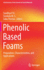 Phenolic Based Foams