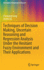 Techniques of Decision Making, Uncertain Reasoning and Regression Analysis Under the Hesitant Fuzzy Environment and Their Applications (Uncertainty and Operations Research) [Hardcover] [Oct 04, 2021] Song, Chenyang and Xu, Zeshui