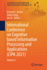 International Conference on Cognitive Based Information Processing and Applications (Cipa 2021): Volume 2: 85 (Lecture Notes on Data Engineering and Communications Technologies, 85) [Paperback] [Sep 27, 2021] J. Jansen, Bernard; Liang, Haibo and Ye, Jun
