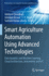 Smart Agriculture Automation Using Advanced Techno