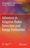Advances in Adaptive Radar Detection and Range Est