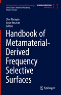 Handbook of Metamaterial-Derived Frequency Selecti