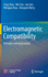Electromagnetic Compatibility: Principles and Applications