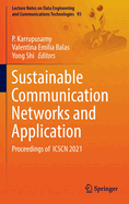 Sustainable Communication Networks and Application
