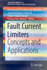 Fault Current Limiters