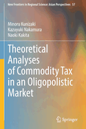 Theoretical Analyses of Commodity Tax in an Oligop