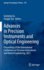 Advances in Precision Instruments and Optical Engineering: Proceedings of the International Conference on Precision Instruments and Optical...270 (Springer Proceedings in Physics, 270) [Hardcover] [Apr 22, 2022] Liu, Guixiong and Cen, Fengjie