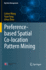 Preference-Based Spatial Co-Location Pattern Minin