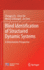 Blind Identification of Structured Dynamic Systems: a Deterministic Perspective [Hardcover] [Nov 23, 2021] Yu, Chengpu; Xie, Lihua; Verhaegen, Michel and Chen, Jie