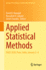 Applied Statistical Methods: Isges 2020, Pune, India, January 2-4: 380 (Springer Proceedings in Mathematics & Statistics, 380) [Hardcover] [Apr 14, 2022] Hanagal, David D.; Latpate, Raosaheb V. and Chandra, Girish