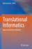 Translational Informatics