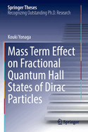 Mass Term Effect on Fractional Quantum Hall States