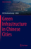 Green Infrastructure in Chinese Cities (Urban Sustainability) [Hardcover] [Mar 20, 2022] Cheshmehzangi, Ali