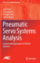 Pneumatic Servo Systems Analysis: Control and Application in Robotic Systems (Advances in Industrial Control) [Hardcover] [Feb 11, 2022] Zhao, Ling; Xia, Yuanqing; Yang, Hongjiu and Zhang, Jinhui