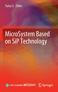 Microsystem Based on Sip Technology [Hardcover] [May 29, 2022] Li, Suny