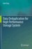 Data Deduplication for High Performance Storage Sy