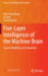 Five-Layer Intelligence of the Machine Brain: System Modelling and Simulation (Research on Intelligent Manufacturing) [Hardcover] [Mar 16, 2022] Wang, Wen-Feng; Chen, XI and Yao, Tuozhong