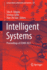 Intelligent Systems: Proceedings of Icmib 2021: 431 (Lecture Notes in Networks and Systems, 431) [Paperback] [May 04, 2022] Udgata, Siba K.; Sethi, Srinivas and Gao, Xiao-Zhi