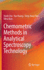 Chemometric Methods in Analytical Spectroscopy Technology [Hardcover] [May 25, 2022] Chu, Xiaoli; Huang, Yue; Yun, Yong-Huan and Bian, Xihui