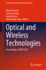 Optical and Wireless Technologies: Proceedings of Owt 2021: 892 (Lecture Notes in Electrical Engineering, 892) [Hardcover] [Sep 14, 2022] Tiwari, Manish; Ismail, Yaseera; Verma, Karan and Garg, Amit Kumar