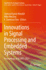 Innovations in Signal Processing and Embedded Syst