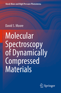 Molecular Spectroscopy of Dynamically Compressed M