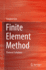 Finite Element Method: Element Solutions [Hardcover] [Aug 23, 2022] Lyu, Yongtao