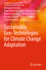Sustainable Geo-Technologies for Climate Change Ad