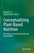Conceptualizing Plant-Based Nutrition