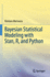 Bayesian Statistical Modeling With Stan, R, and Py