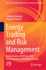 Energy Trading and Risk Management: Commentary on Arbitrage, Risk Measurement, and Hedging Strategy (Kobe University Monograph Series in Social Science Research) [Hardcover] [Nov 04, 2022] Nakajima, Tadahiro and Hamori, Shigeyuki