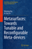 Metasurfaces: Towards Tunable and Reconfigurable Meta-Devices: 1 (Microfluidics and Nanophotonics: Science and Engineering, 1) [Hardcover] [Dec 01, 2022] Zhu, Weiming and Liu, Ai-Qun
